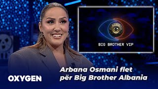 Arbana Osmani flet për Big Brother Albania – A do ta shohim përsëri si udhëheqëse e këtij formati [upl. by Hanahsuar192]