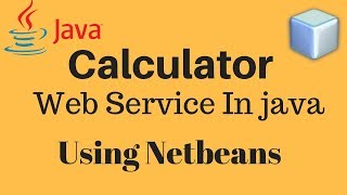 How to create Calculator Web Service in java Using NetBeans  In Hindi [upl. by Juna]