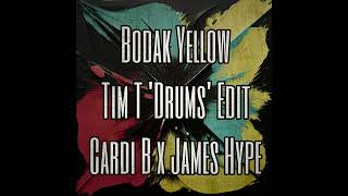 Bodak Yellow Tim T Drums Edit  Cardi B x James Hype [upl. by Malti]