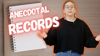 What Are Anecdotal Records [upl. by Vez463]