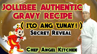 JOLLIBEE SECRET GRAVY RECIPE REVEALED  GRAVY RECIPE [upl. by Intruok22]