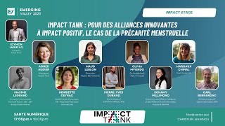 EV2023 Impact Tank  pour des alliances innovantes à impact positif la précarité menstruelle [upl. by Hanoy942]