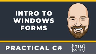 Intro to Windows Forms WinForms in NET 6 [upl. by Nnyllaf]