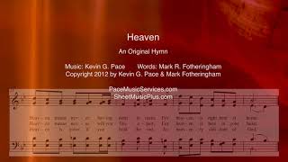 Heaven  an original hymn [upl. by Weingarten]