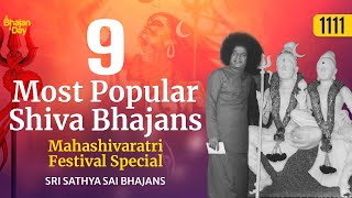 1111  9 Most Popular Shiva Bhajans  Must Listen  Mahashivaratri Festival Special shivratri [upl. by Mogerly]