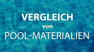 GFKPool FolienPool oder PolypropylenPool PP Vergleich von Materialien und Typen [upl. by Eliathan]