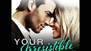 Your Irresistible Love Audiobook by Layla Hagen [upl. by Rahel]