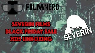 Severin Films Black Friday Sale 2023 Unboxing  FilmNerd [upl. by Eesak]