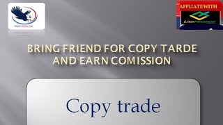 Bring Friend to Copy trade and Earn Commission [upl. by Nerland983]