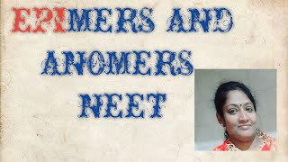 EPIMERS AND ANOMERS IN TAMIL [upl. by Stier552]