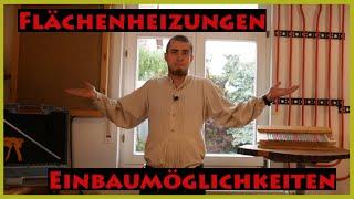 5 Möglichkeiten FLÄCHENHEIZUNGEN bei dir Zuhause einzubauen [upl. by Gambrell]