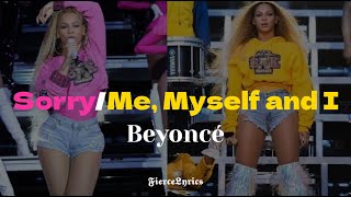 Beyoncé  SorryMe Myself and I Homecoming Live  ESPAÑOL  LYRICS [upl. by Nesyaj]