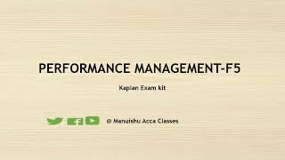 ACCA F5PM Performance Management  Kaplan Exam Kit  Section C  Robber Co [upl. by Ayr834]