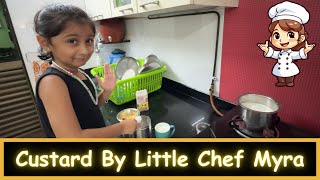 Custard By Little Chef Myra  Marathi Vlog 545 [upl. by Tarfe]