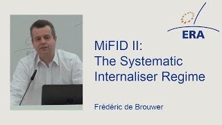 MiFID II The Systematic Internaliser Regime [upl. by Eatnoled]