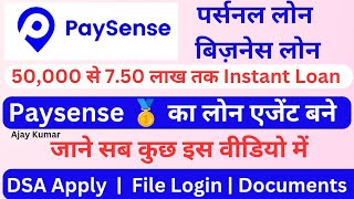 Paysense Loan  Paysense Personal Loan  Paysense Business Loan  DSA Registration dhawari [upl. by Nnaegroeg]