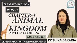 PART 2  Class 11 chapter 4 Animal Kingdom  Basis of classification koshika Bakaria [upl. by Waller]