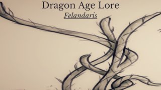 Dragon Age The Flora and Fauna of Thedas Felandaris [upl. by Yuht]