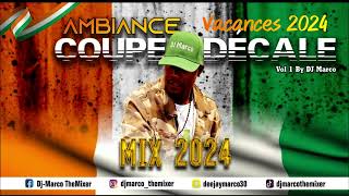 COUPE DECALE MIX VACANCES 2024 ElOWNJOSEYANACONDA512TIESCOMEIWAYDJ ARSENALDEBORDODIDI YEMAN [upl. by Alvin177]