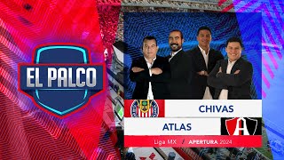 Chivas vs Atlas  EL PALCO  Play In Apertura 2024  Liga MX [upl. by Adnovaj]