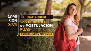 1600 hrs  Charla Segunda Postulación FUAS [upl. by Ahsain437]