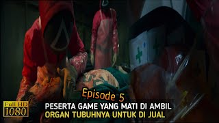 BERTAHAN HIDUP DI DALAM GAME YANG MEMATIKAN  Alur Cerita Film SQUID GAME 2021 episode 5 [upl. by Strohben]