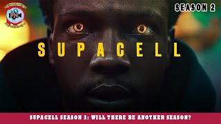 Supacell Season 2 Will There Be Another Season  Premiere Next [upl. by Yraillih866]