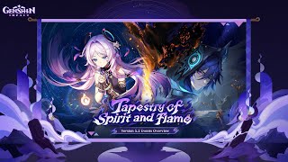 Version 52 quotTapestry of Spirit and Flamequot Events Overview  Genshin Impact [upl. by Nnaitsirhc262]