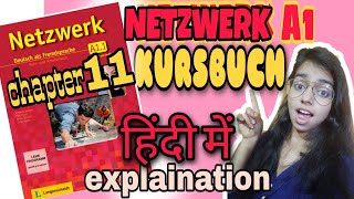 NETZWERK KURSBUCH CH 11 GESUND UND MUNTER  GERMAN EXPLAINATION IN हिंदी A1 GERMAN FOR BEGINNERS [upl. by Byrn]