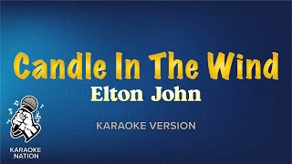 Elton John  Candle In The Wind Karaoke Song with Lyrics [upl. by Drofniw]