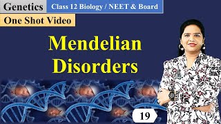 Mendelian Disorders  Genetics Class 12 [upl. by Urquhart]