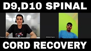 D9D10 SPINAL CORD RECOVERY  spinalcord spinalcordinjury recovery spine [upl. by Teddi322]