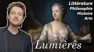 Le mouvement des LUMIÈRES ⌛ Lettres Philo Histoire Art XVIIIe siècle [upl. by Llenreb559]