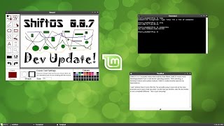 ShiftOS 007 Dev Update [upl. by Inkster]