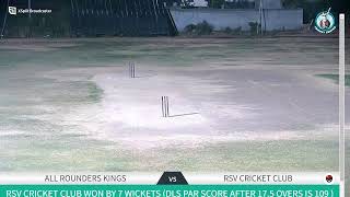 All Rounders Kings Vs RSV Cricket Club  22June  2024 [upl. by Zak]