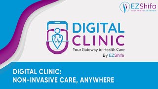 EZShifa Digital Clinic amp NonInvasive Diagnostics  Revolutionizing Healthcare  ECG telehealth [upl. by Cirtap]