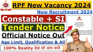 RPF New Vacancy 2024  RPF SI New Vacancy 2024  RPF Constable Vacancy 2024  Notification Apply [upl. by Nanice]