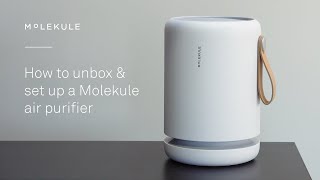 How to Unbox amp Setup a Molekule Air Purifier Air Mini amp Air Mini [upl. by Tanner721]