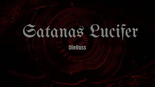 Satanas Lucifer  DieRuss Remix  Halloween Special [upl. by Iuqcaj]