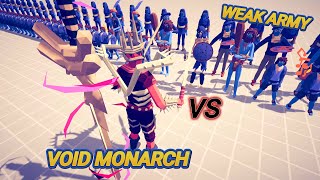 Void Monarch VS Weak Army Totally Accurate Battle Simulator TABS Gaming [upl. by Nnylyma823]