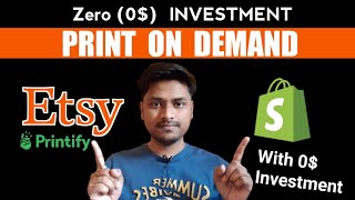 How to Start Print on Demand Business with Etsy  Shopify  Printify  Full Tutorial 2023 [upl. by Nnayr880]