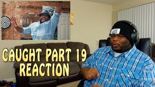 DeStorm Caught  Part 19 REACTION [upl. by Romina]