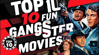 10 Best Fun Gangster Movies  Top 10 Entertaining Gangster Films [upl. by Bridge]