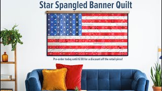 Star Spangled Banner Quilt [upl. by Tremayne]