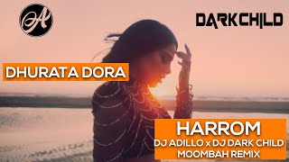 Dhurata Dora  Harrom DJ ADILLO x DJ DARK CHILD Remix  MOOMBAHTON REMIX 2021 [upl. by Colver454]