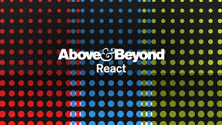 Above amp Beyond  React [upl. by Saffren]