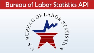 How to Access the Bureau of Labor Statistics API in R [upl. by Greerson]