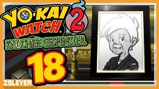 Zugast bei Oma  Part 18  YoKai Watch 2 Knochige Gespenster  ZSleyer [upl. by Jacinta300]