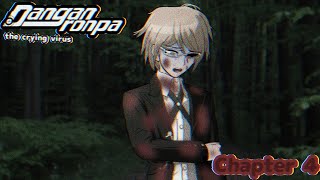 danganronpa the crying virus FANMADE CONTINUATION chapter 4 for DanganronpatheCryingVirus [upl. by Hsina]