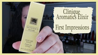 Clinique Aromatics Elixir  Perfume  First Impressions Review [upl. by Steve]